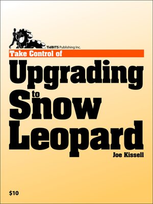 cover image of Take Control of Upgrading to Snow Leopard